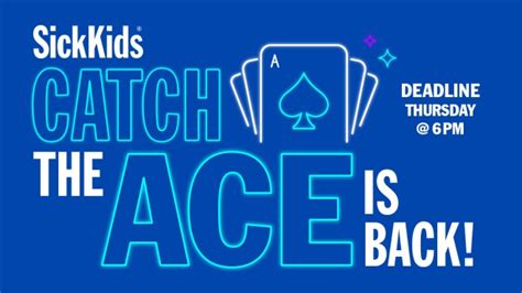 sickkids lottery|catch the ace.